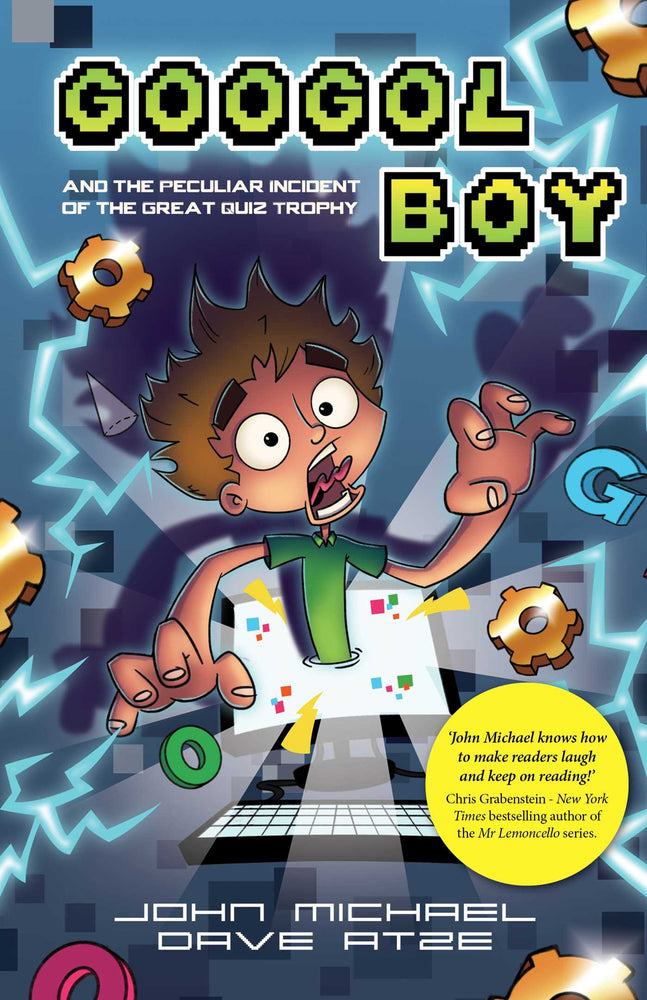 Googol Boy: And the peculiar incident of the Great Quiz Trophy - Childrens Books - Image - Pop Weasel