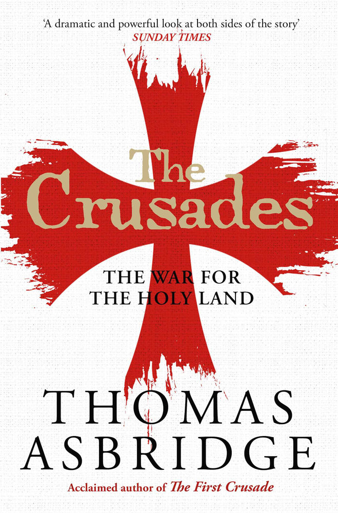The Crusades: The War for the Holy Land - Books - Image - Pop Weasel