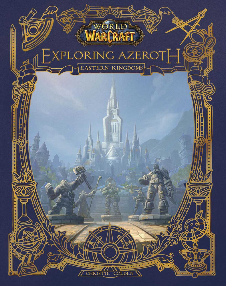 World of Warcraft: Exploring Azeroth - The Eastern Kingdoms - Books - Image - Pop Weasel