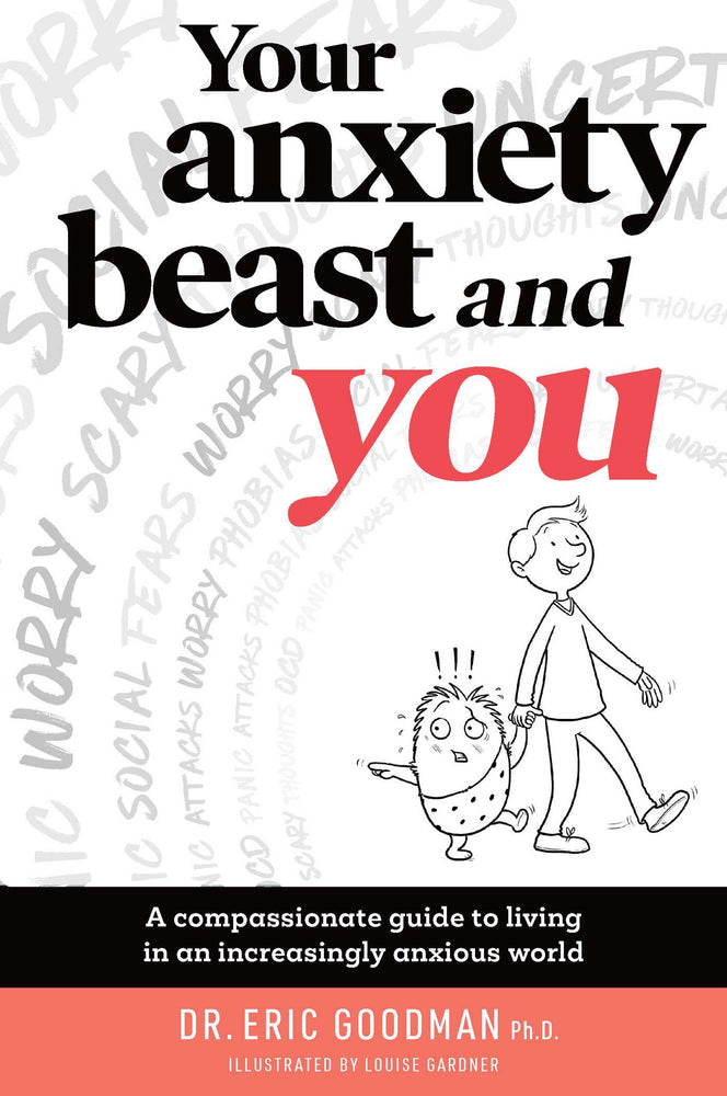 Your Anxiety Beast And You: A Compassionate Guide To Living In An Increasingly Anxious World | TPB - Books - Image - Pop Weasel
