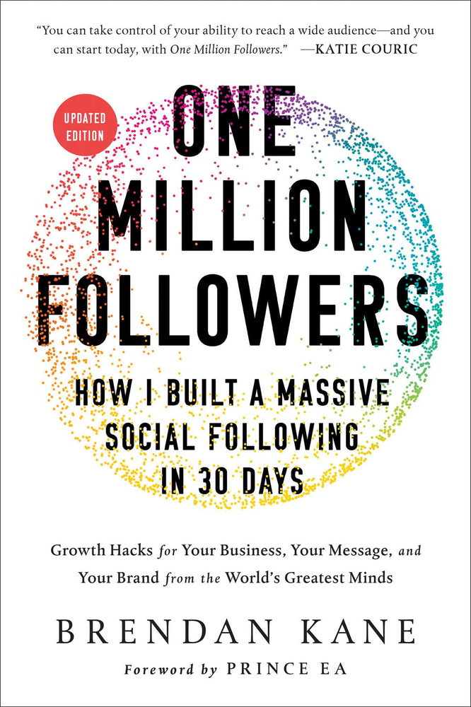 One Million Followers, Updated Edition: How I Built a Massive Social Following in 30 Days - Books - Image - Pop Weasel