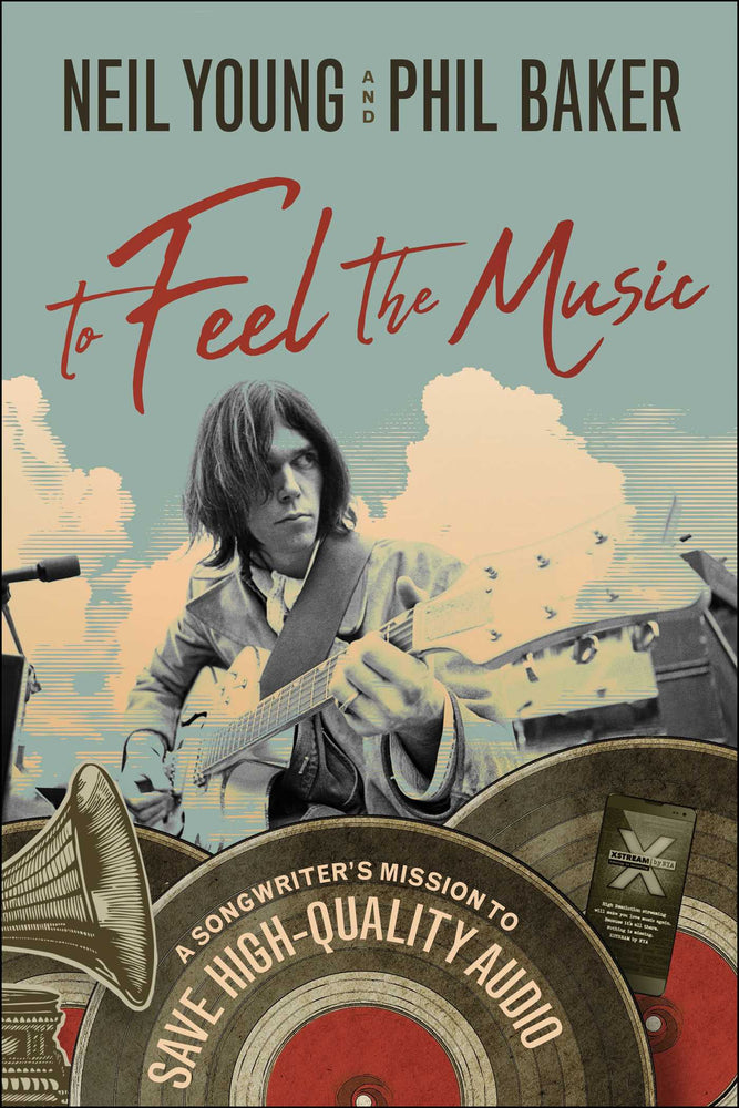 To Feel the Music: A Songwriter's Mission to Save High-Quality Audio - Books - Image - Pop Weasel