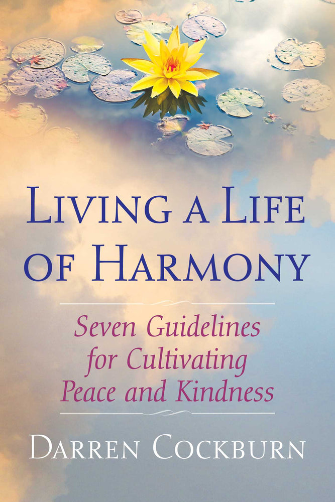 Living a Life of Harmony: Seven Guidelines for Cultivating Peace and Kindness | TPB - Books - Image - Pop Weasel
