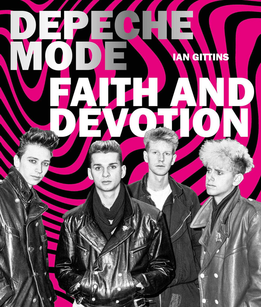 Depeche Mode: Faith and Devotion - Books - Image - Pop Weasel