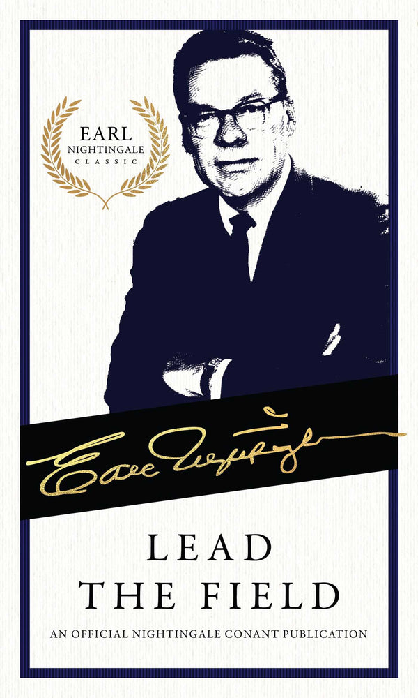 Lead the Field: An Official Nightingale Conant Publication - Books - Image - Pop Weasel