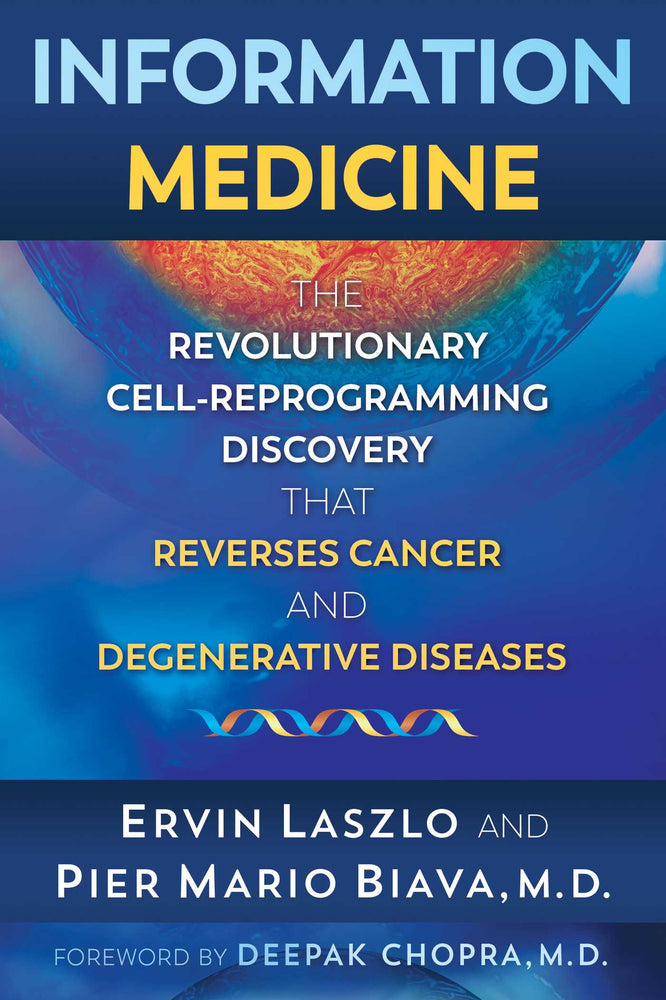 Information Medicine: The Revolutionary Cell-Reprogramming Discovery that Reverses Cancer and Degenerative Diseases | TPB - Books - Image - Pop Weasel