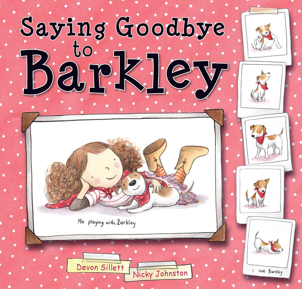 Saying Goodbye To Barkley - Childrens Books - Image - Pop Weasel