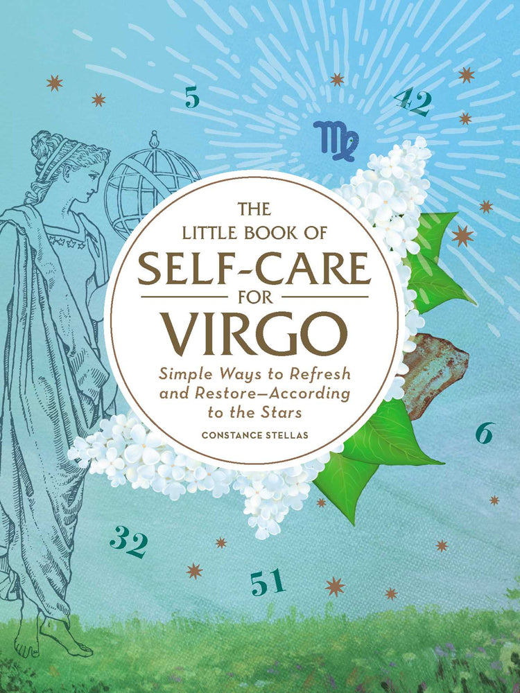 The Little Book of Self-Care for Virgo: Simple Ways to Refresh and Restore-According to the Stars - Books - Image - Pop Weasel
