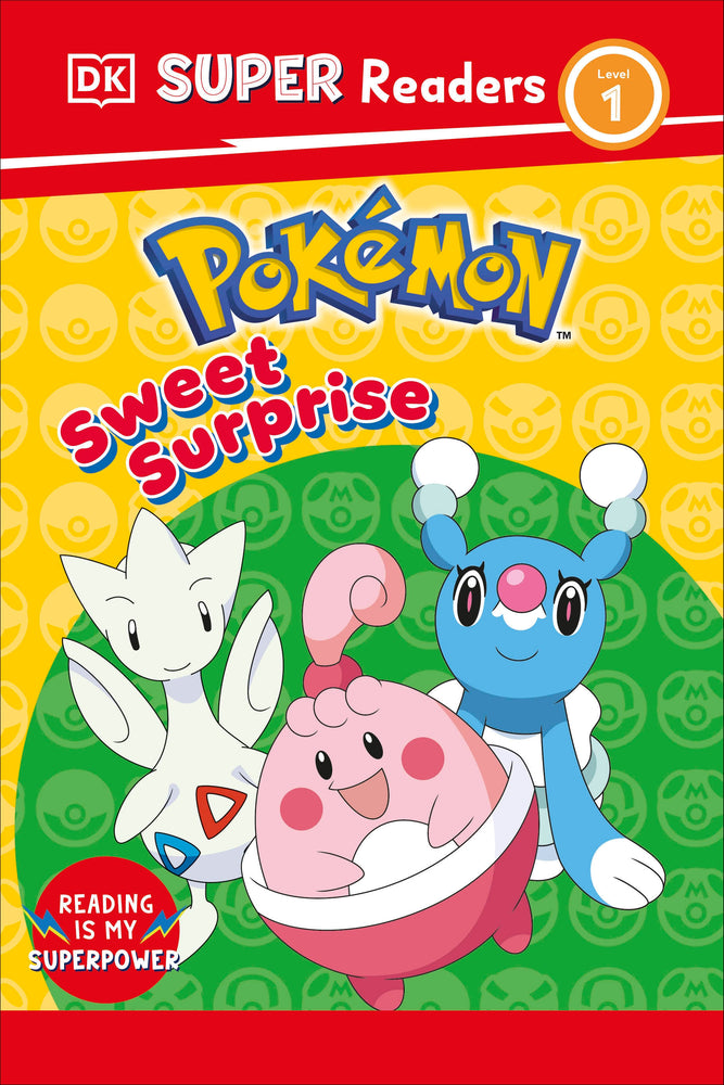 DK Super Readers Level 1 Pokémon Sweet Surprise! | Hardcover - Image - Graphic Novels - Image - Pop Weasel