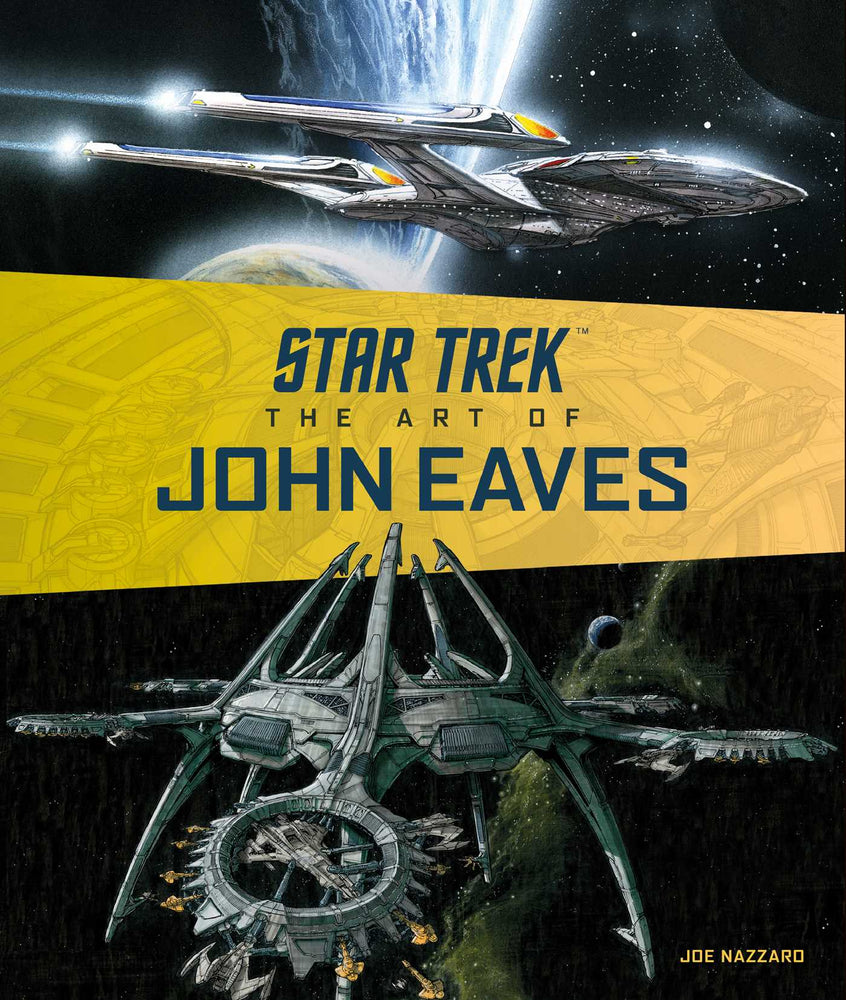 Star Trek: The Art of John Eaves - Books - Image - Pop Weasel