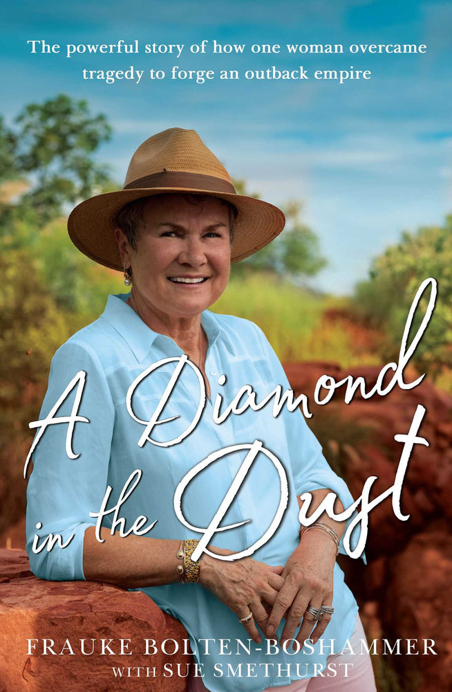 Diamond in the Dust: The powerful story of how one woman overcame tragedy to forge an outback empire | TPB - Books - Image - Pop Weasel