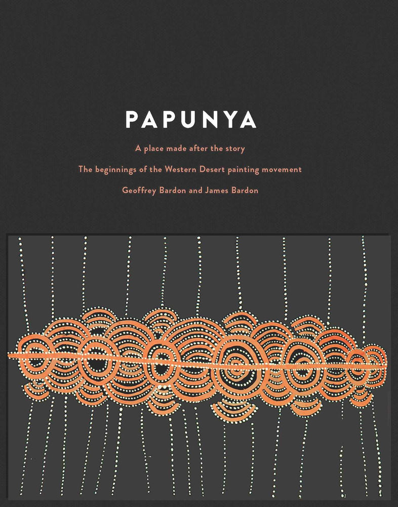 Papunya: A Place Made After the Story - Books - Image - Pop Weasel