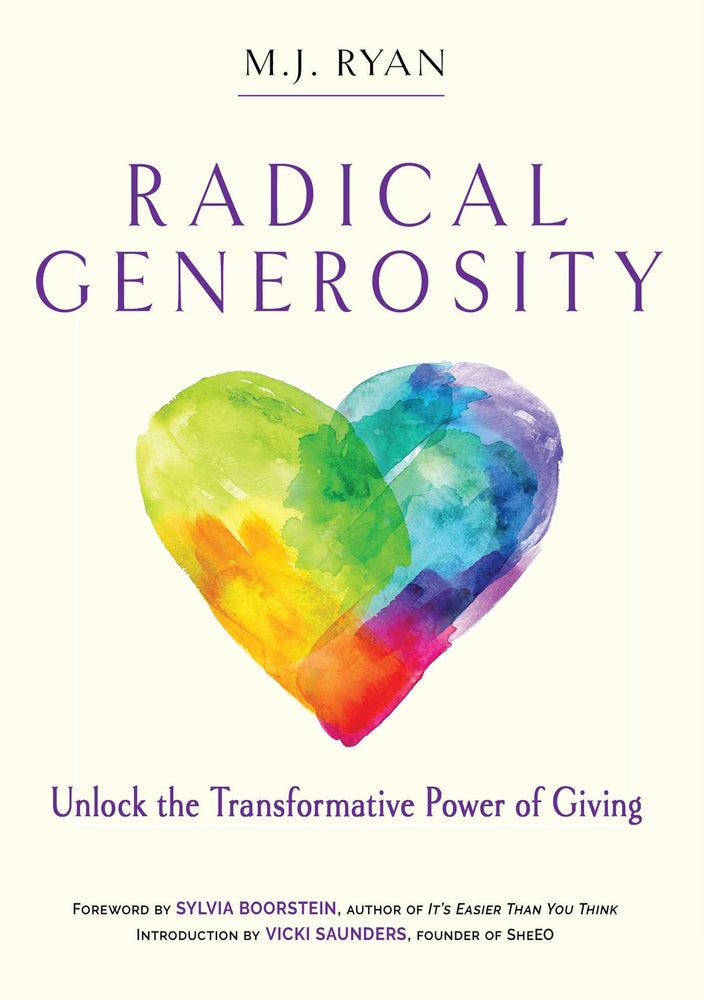 Radical Generosity: Unlock the Transformative Power of Giving - Books - Image - Pop Weasel