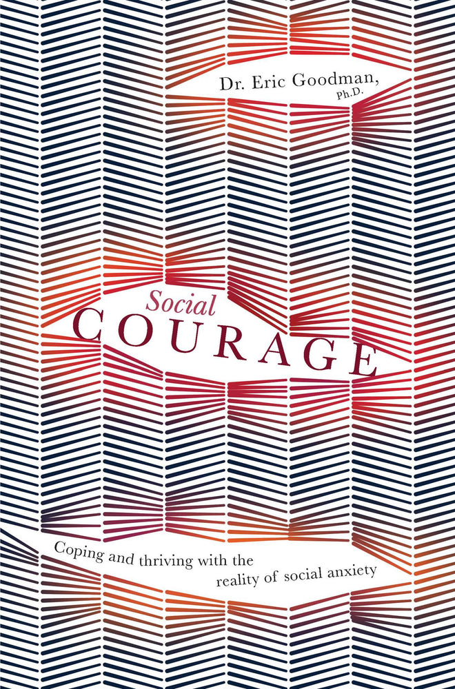 Social Courage: Coping And Thriving With The Reality Of Social Anxiety | TPB - Books - Image - Pop Weasel
