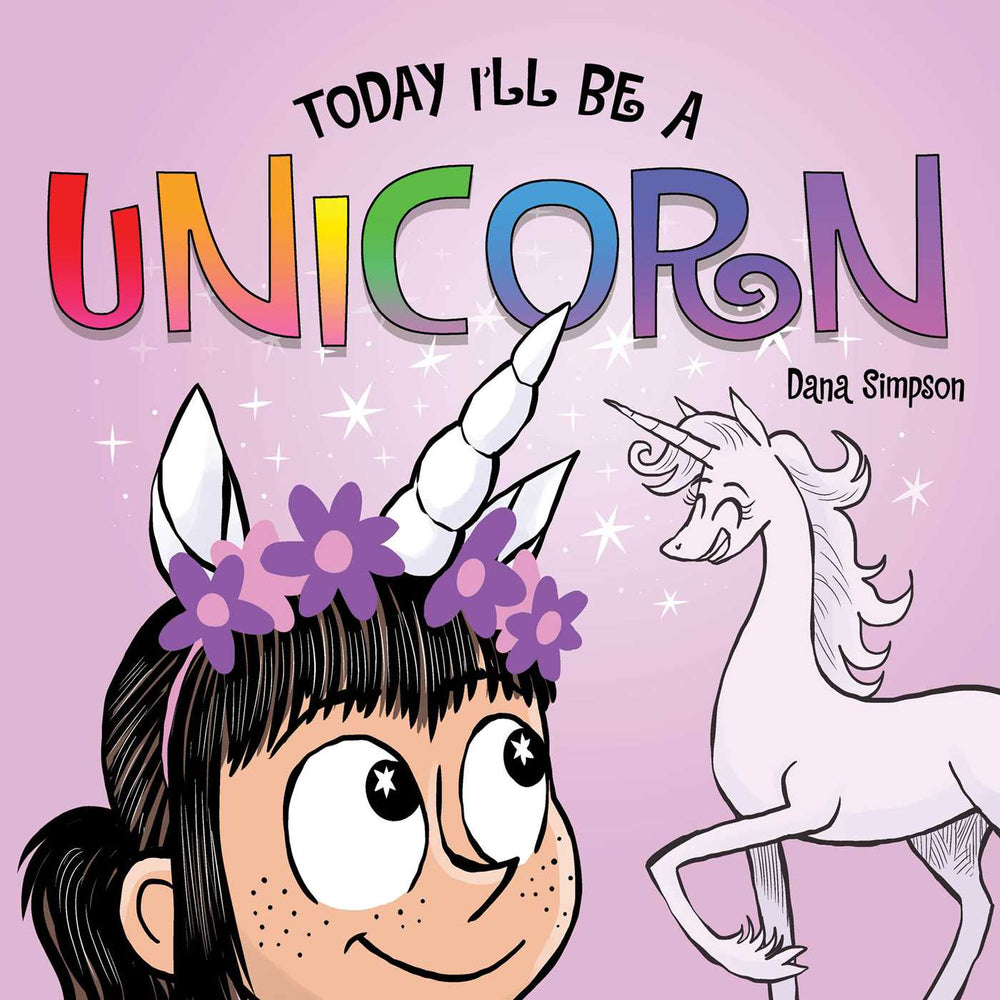 Today I'll Be a Unicorn - Childrens Books - Image - Pop Weasel
