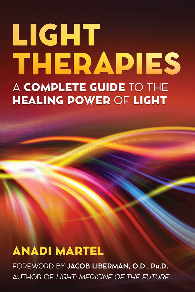 Light Therapies: A Complete Guide to the Healing Power of Light | TPB - Books - Image - Pop Weasel
