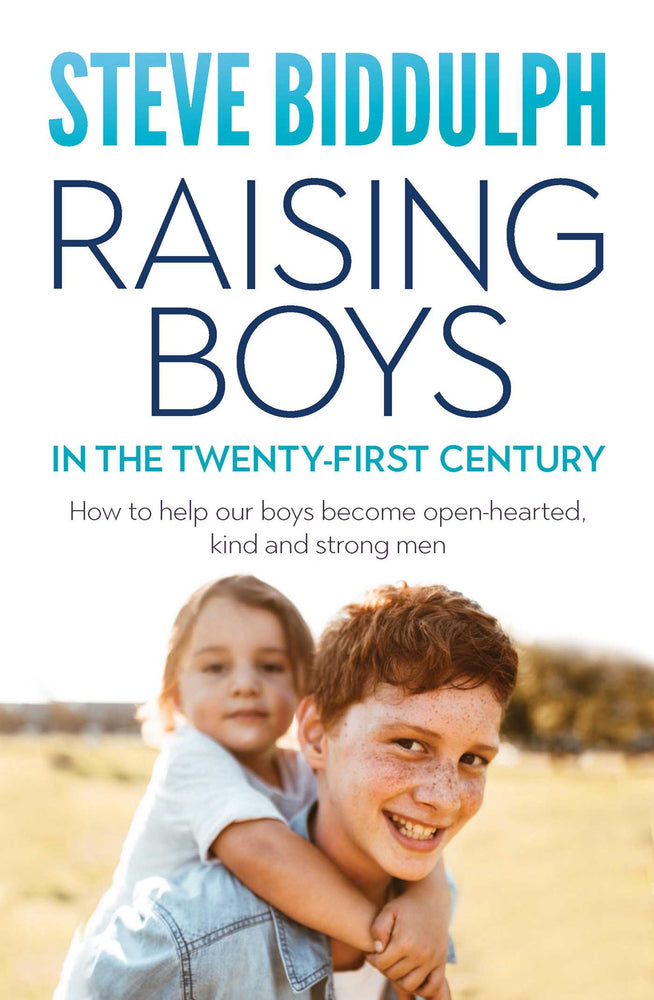 Raising Boys in the 21st Century: How to help our boys become open-hearted, kind and strong men | TPB - Books - Image - Pop Weasel
