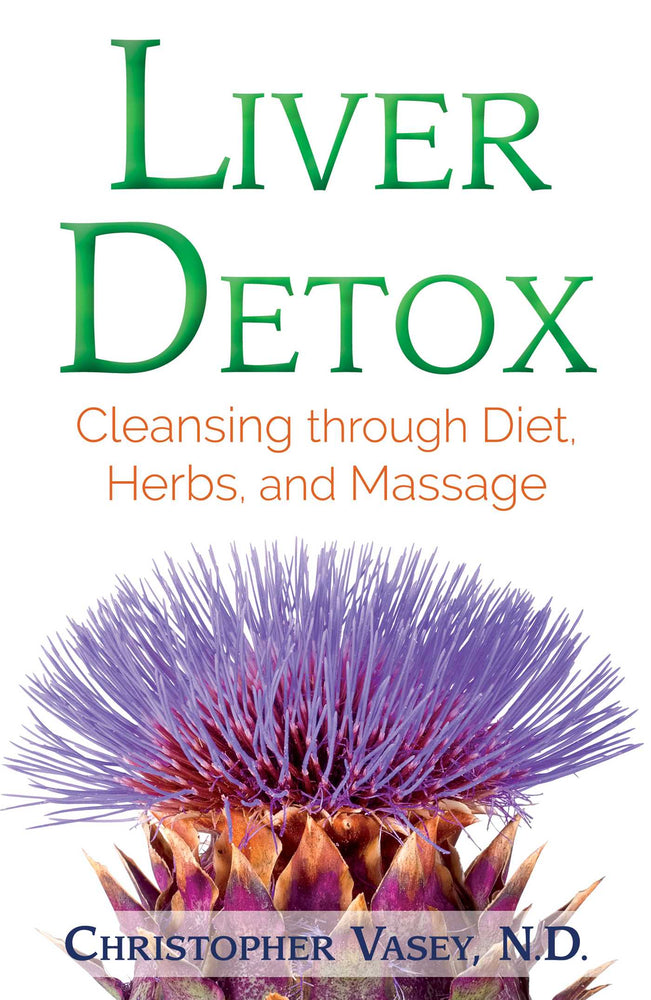 Liver Detox: Cleansing through Diet, Herbs, and Massage - Books - Image - Pop Weasel
