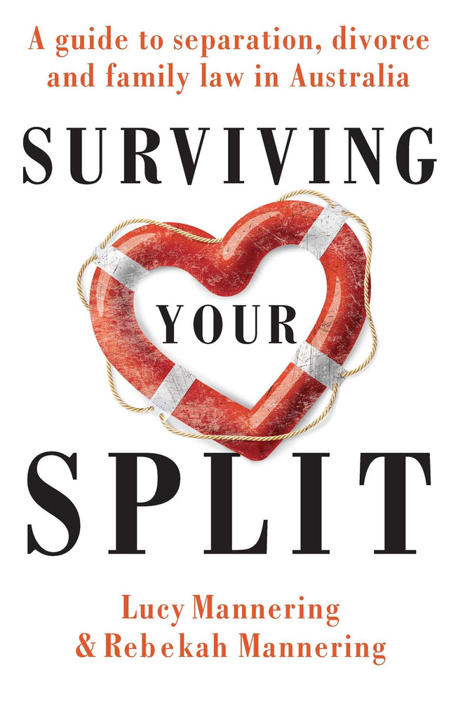 Surviving Your Split: A Guide to Separation, Divorce and Family Law in Australia - Books - Image - Pop Weasel