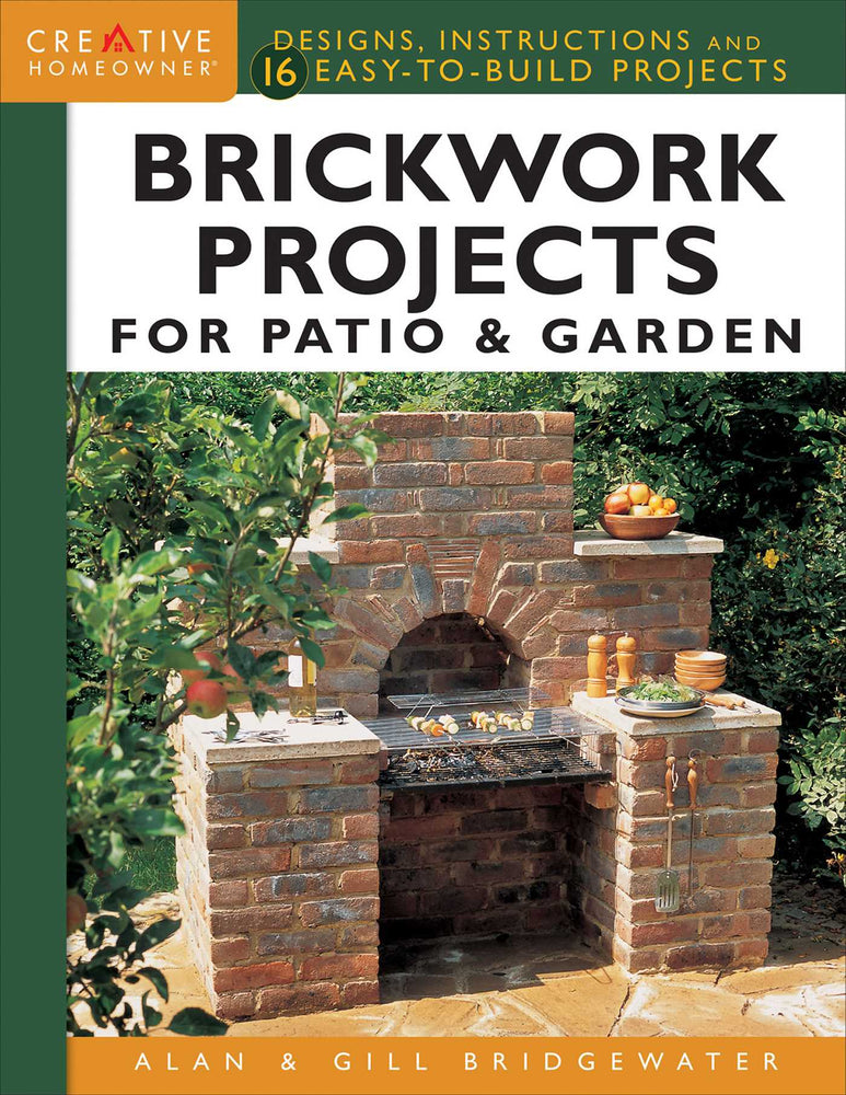 Brickwork Projects for Patio & Garden: Designs, Instructions and 16 Easy-to-Build Projects - Books - Image - Pop Weasel