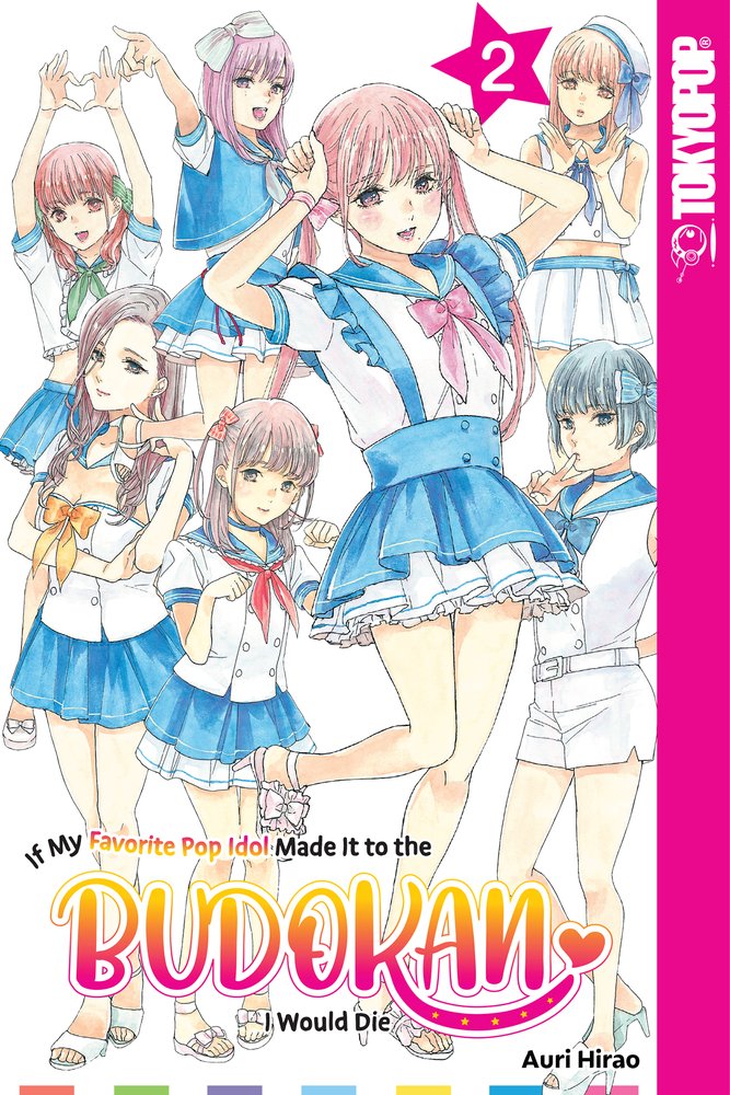 Pop Weasel Image of If My Favorite Pop Idol Made It to the Budokan, I Would Die Vol. 02 - Manga - Image - Pop Weasel