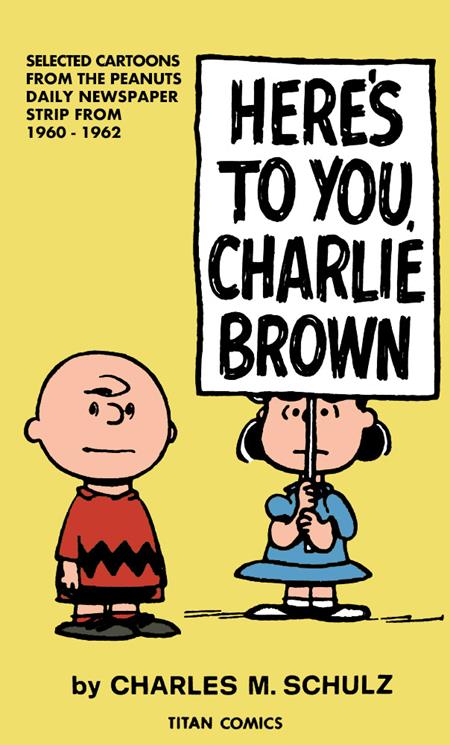 Peanuts Heres To You Charlie Brown  | TPB - Image - Graphic Novels - Image - Pop Weasel