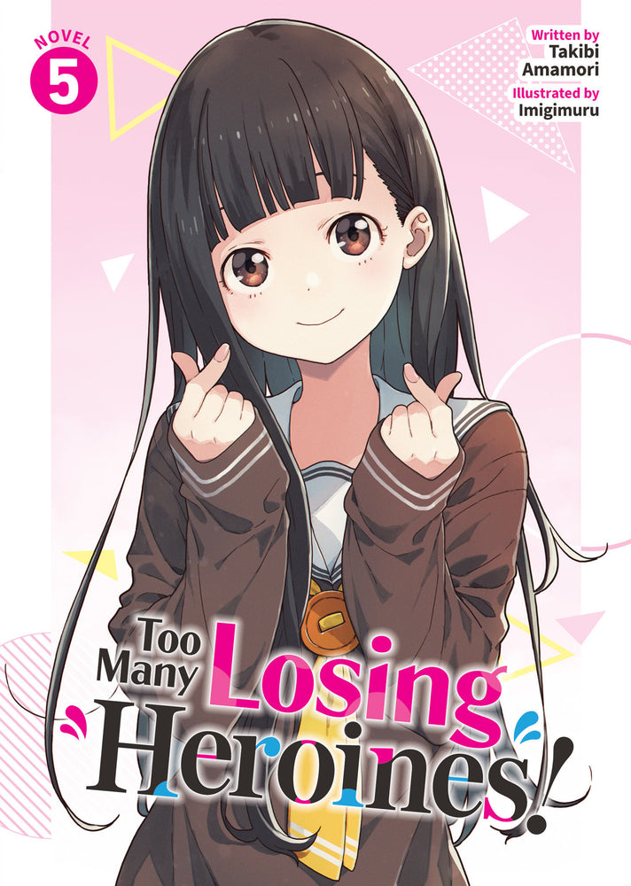 Too Many Losing Heroines! (Light Novel) Vol. 5 - Image - Manga - Image - Pop Weasel