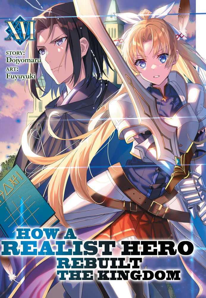 Pop Weasel Image of How a Realist Hero Rebuilt the Kingdom (Light Novel) Vol. 16 - Manga - Image - Pop Weasel