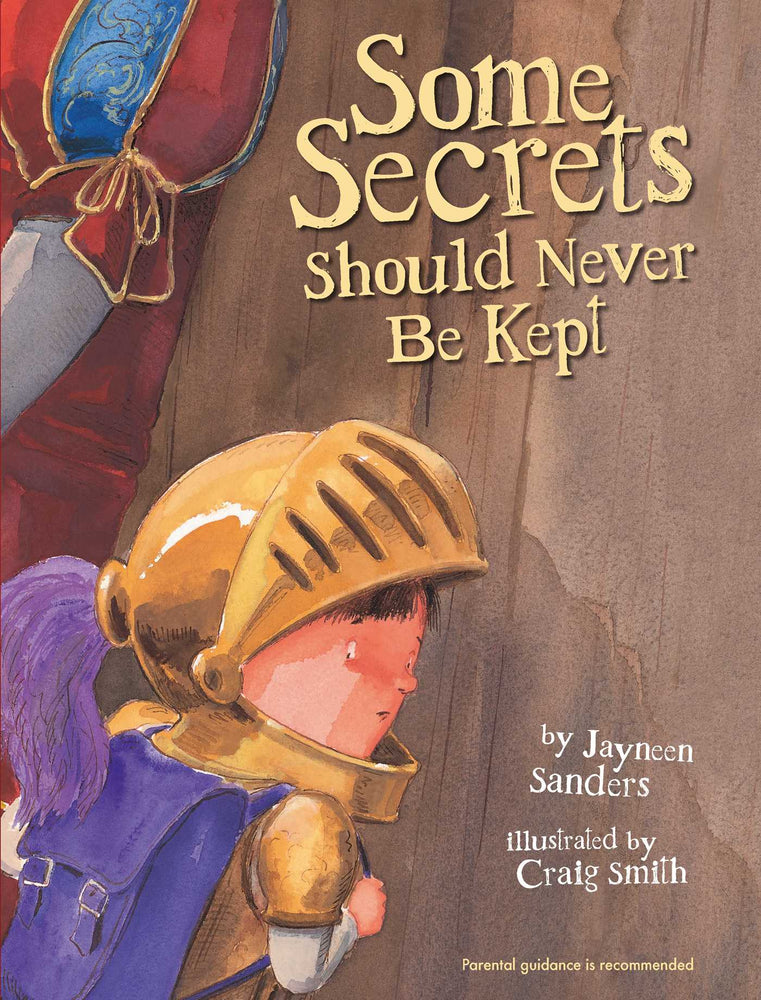 Some Secrets Should Never Be Kept: Protect children from unsafe touch by teaching them to always speak up - Childrens Books - Image - Pop Weasel