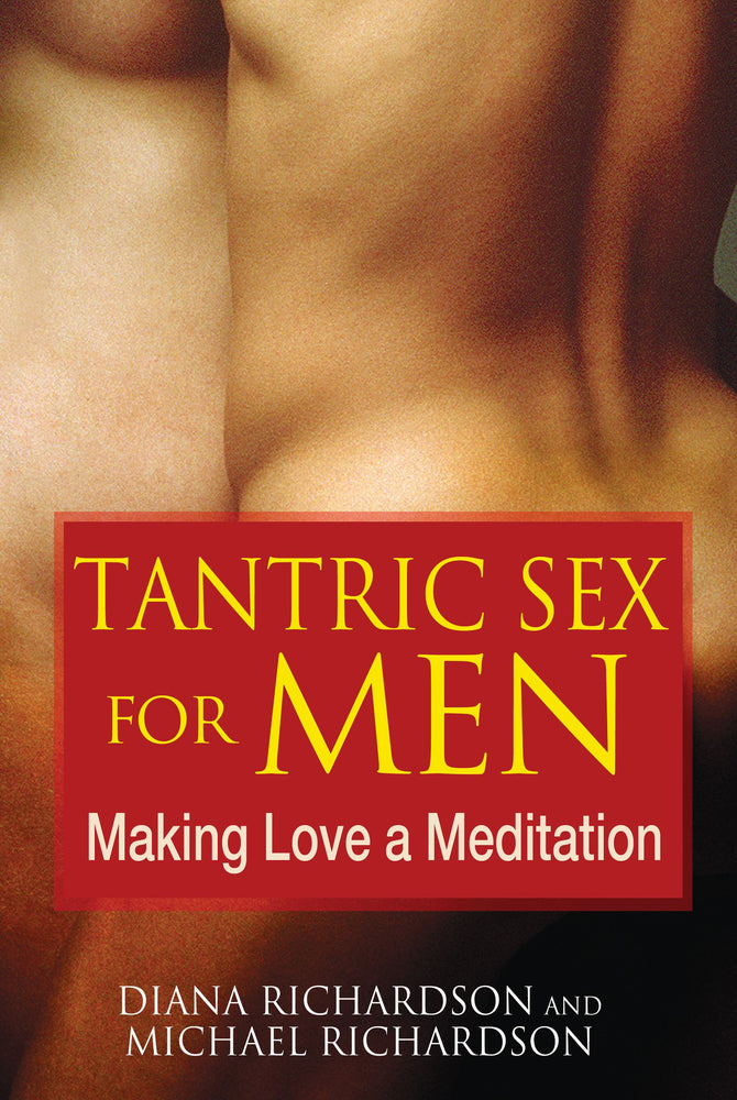 Tantric Sex for Men: Making Love a Meditation | TPB - Books - Image - Pop Weasel