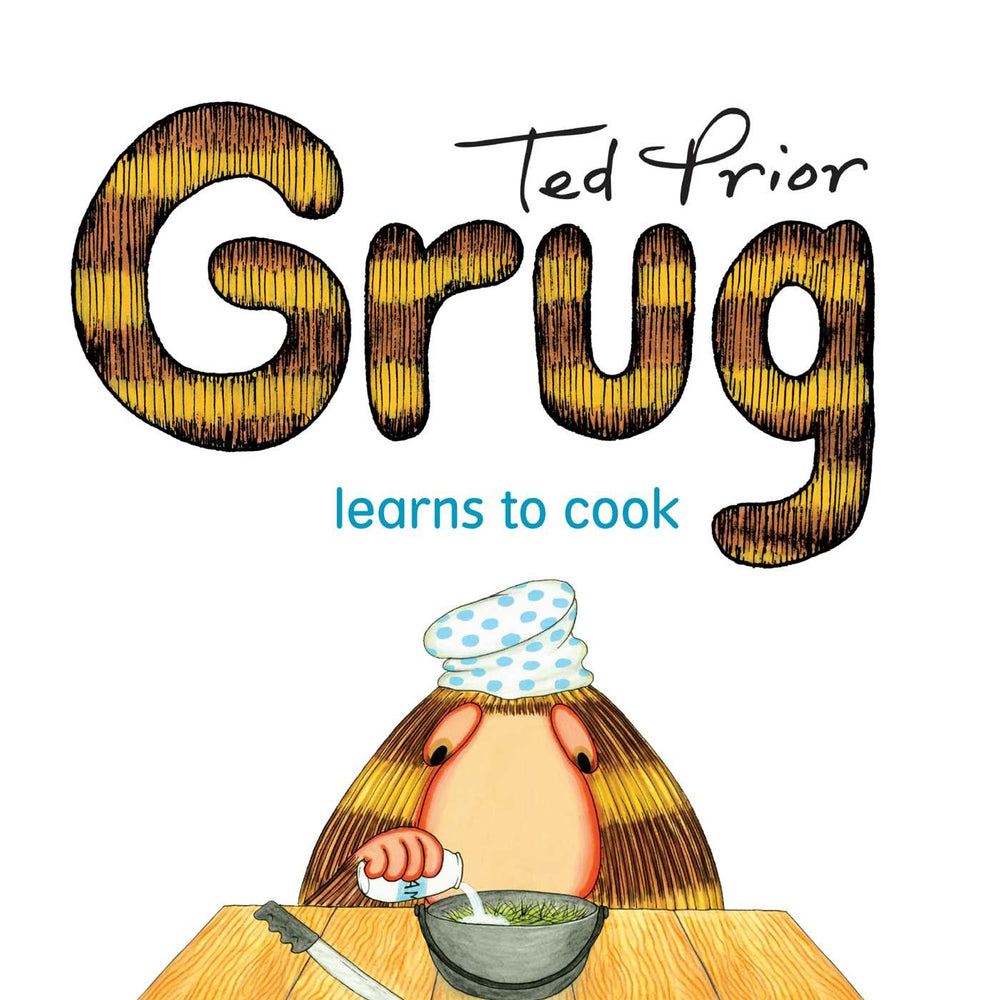 Grug Learns to Cook - Childrens Books - Image - Pop Weasel