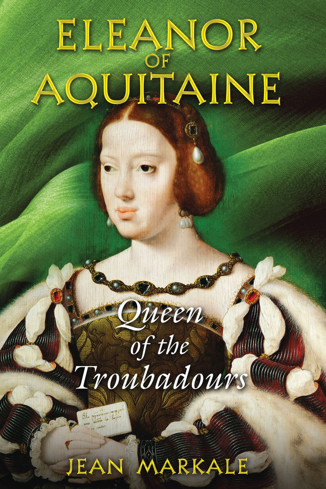Eleanor of Aquitaine: Queen of the Troubadours | TPB - Books - Image - Pop Weasel
