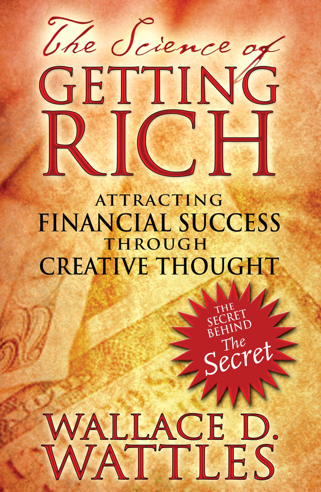 The Science of Getting Rich: Attracting Financial Success through Creative Thought - Books - Image - Pop Weasel
