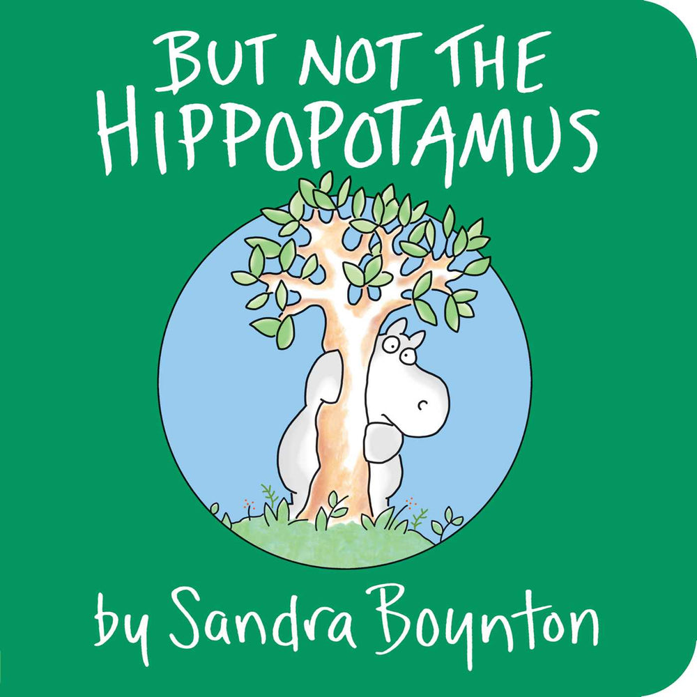 But Not the Hippopotamus - Childrens Books - Image - Pop Weasel