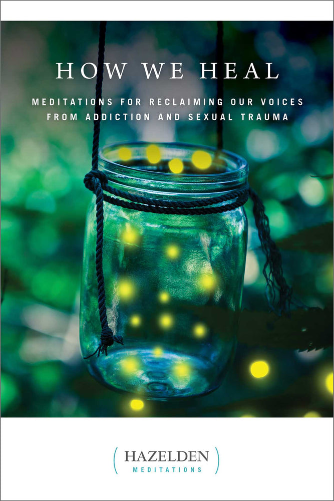 How We Heal: Meditations For Reclaiming Our Voices From Addiction And Sexual Trauma - Books - Image - Pop Weasel