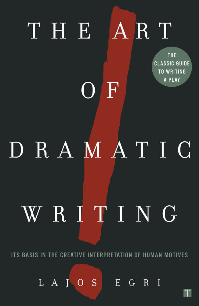 Art Of Dramatic Writing: Its Basis in the Creative Interpretation of Human Motives - Books - Image - Pop Weasel