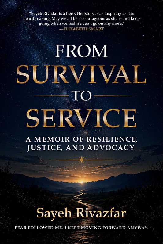 From Survival to Service: A Memoir of Resilience, Justice, and Advocacy