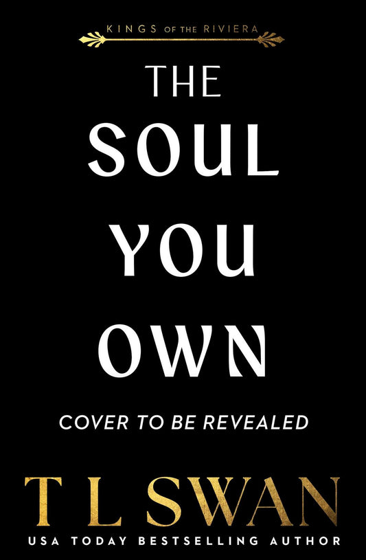 The Soul You Own (Kings of the Riviera)