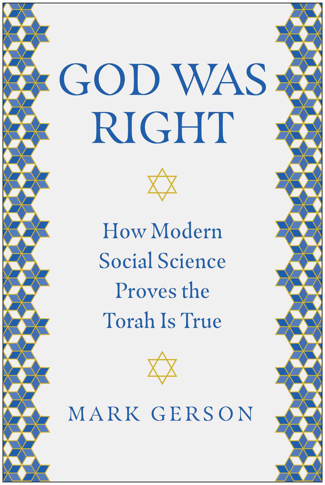 God Was Right How Modern Social Science Proves the Torah Is True image - Books - Image - Pop Weasel