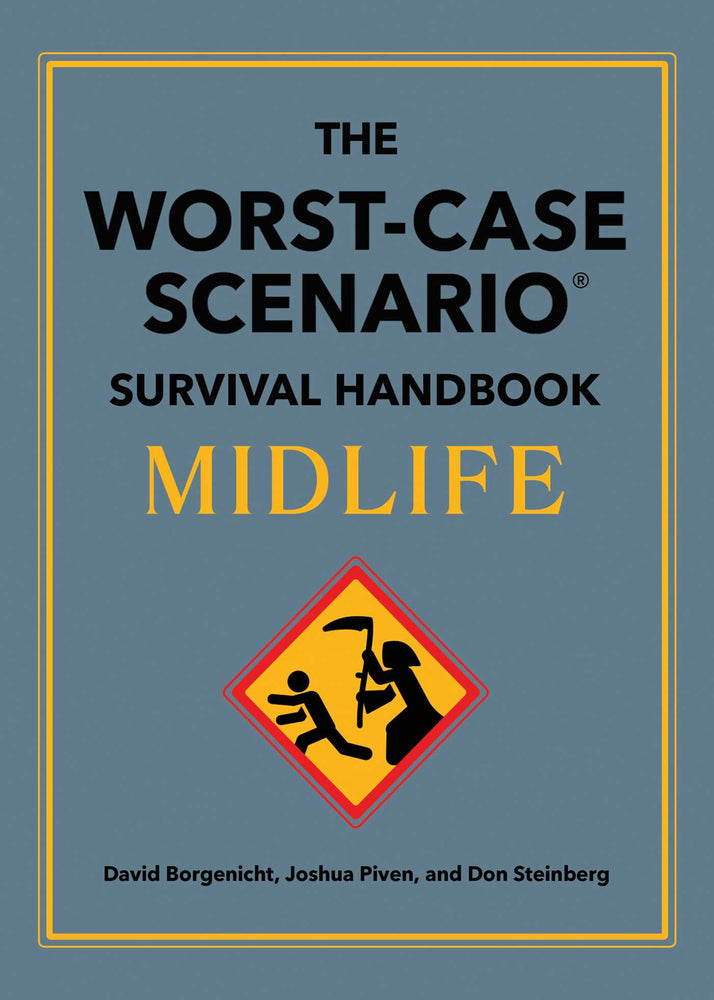 The Worst-Case Scenario Survival Handbook: Midlife - Books - Image - Pop Weasel
