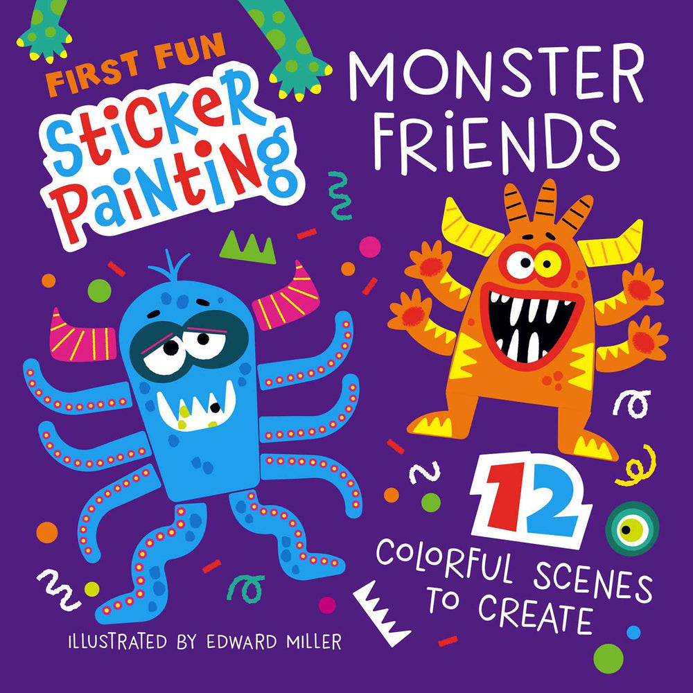First Fun Sticker Painting: Monster Friends: 12 Colorful Scenes to Create - Childrens Books - Image - Pop Weasel