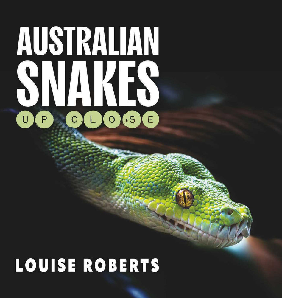 Australian Snakes Up Close - Childrens Books - Image - Pop Weasel
