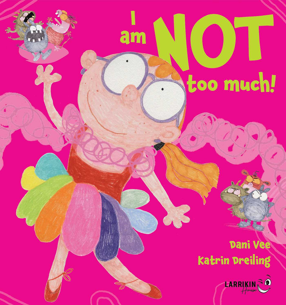 I am NOT too much! - Childrens Books - Image - Pop Weasel