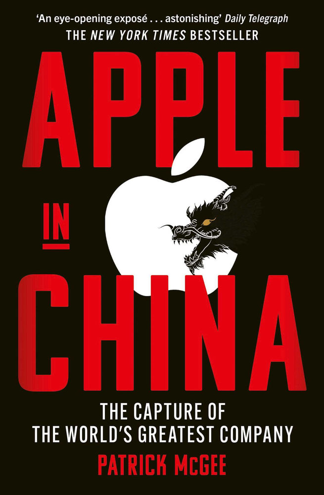 Apple in China: The Capture of the World's Greatest Company - Books - Image - Pop Weasel