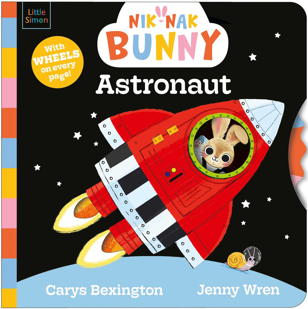 Nik-Nak Bunny Astronaut: Turn the wheels to help this brand-new preschool character explore space! - Childrens Books - Image - Pop Weasel