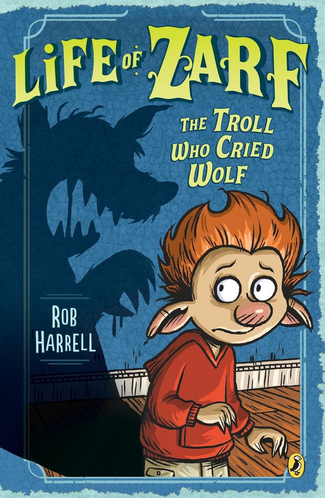 Life of Zarf: The Troll Who Cried Wolf - Books - Image - Pop Weasel