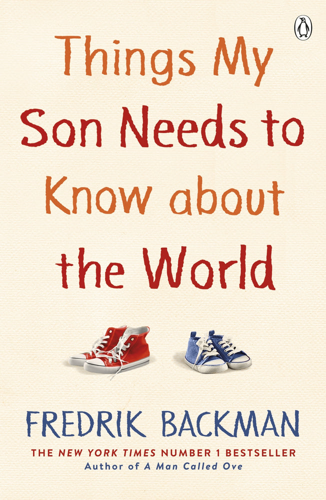Things My Son Needs to Know About The World - Non Fiction - Image - Pop Weasel