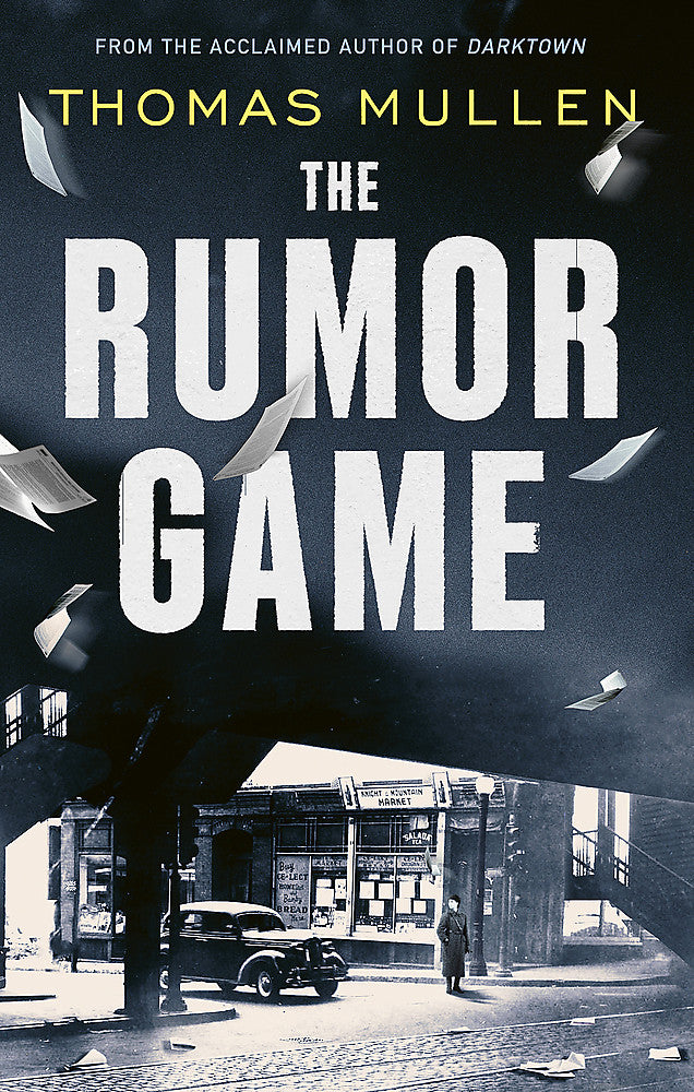 The Rumor Game The superb World War II-set US thriller from the award-winning author of Darktown - Books - Image - Pop Weasel