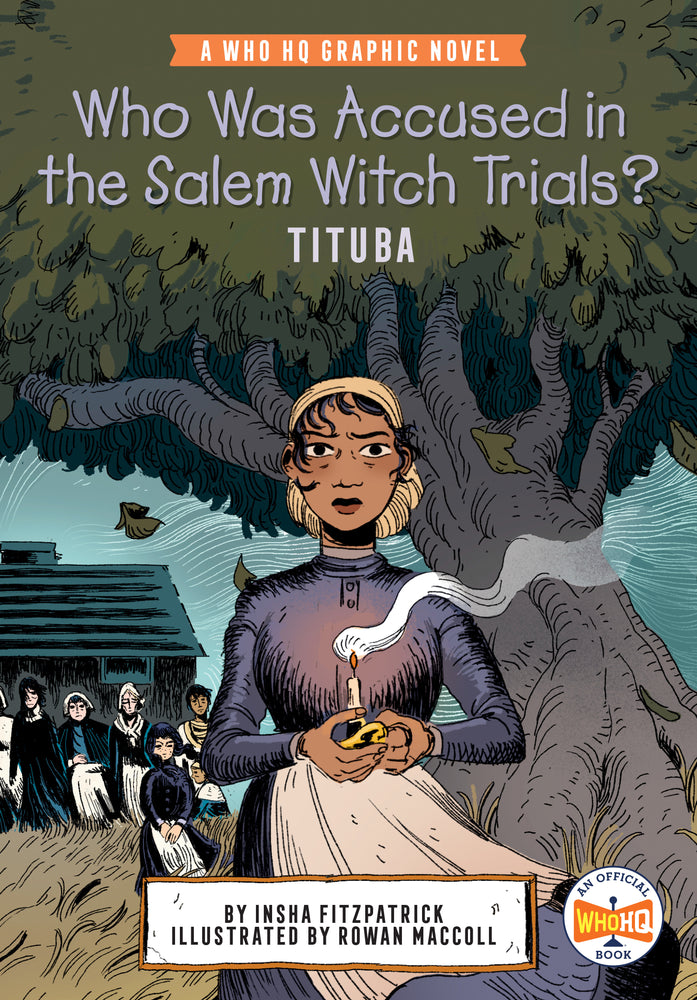 Who Was Accused in the Salem Witch Trials?: Tituba - Graphic Novel Digest - Image - Pop Weasel