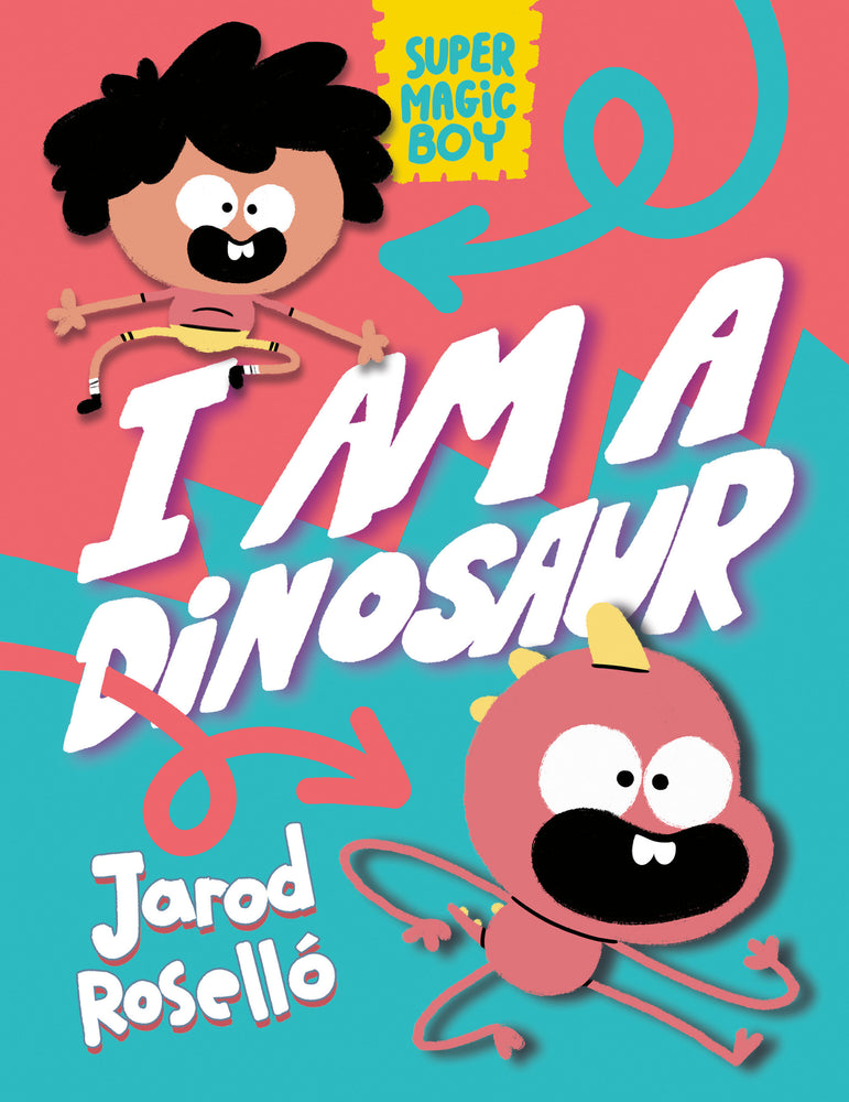 Super Magic Boy: I Am a Dinosaur | Hardcover - Graphic Novels - Image - Pop Weasel